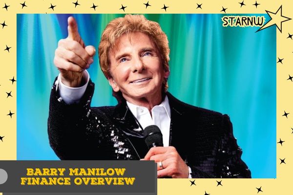 Barry Manilow Finance Overview.jpg1