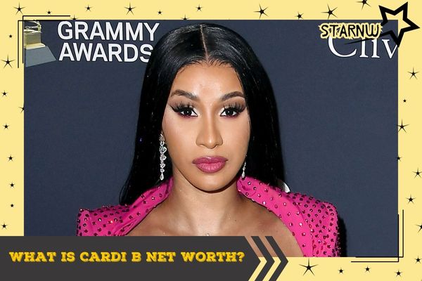 What is Cardi B Net Worth