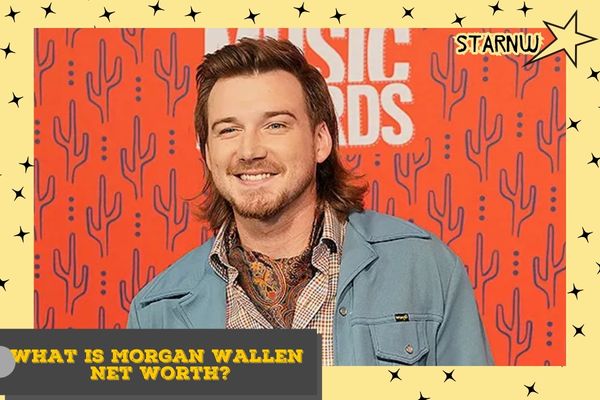 What is Morgan Wallen Net Worth.jpg1